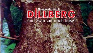 DILLBERG - Die "...UND ZWAR ZIEMLICH LEISE"-TOUR 2015