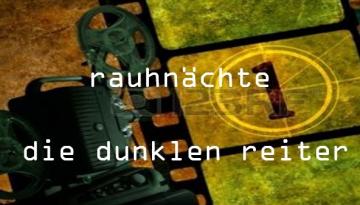 Rauhnächte - Die 12 Nächte der dunklen Reiter